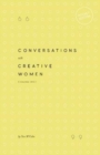 Image for Conversations with Creative Women