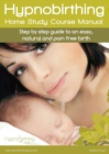 Image for Hypnobirthing Home Study Course Manual