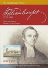 Image for William Cowper (1778-1858) The Indispensable Parson. The Life and Influence of Australia&#39;s First Parish Clergyman (Commemorative Pictorial)