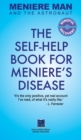 Image for Meniere Man And The Astronaut : The Self-Help Book For Meniere&#39;s Disease