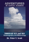 Image for Through Sea and Sky : Oceanography and Meteorology