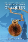 Image for Heart and Stomach of a Queen