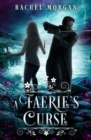 Image for Faerie&#39;s Curse (Creepy Hollow #6)