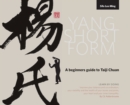 Image for Yang Short Form : A beginners guide to Taiji Chuan