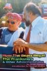 Image for How The Beats Begat The Pranksters, &amp; Other Adventure Tales