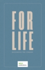 Image for For Life : Defending the Unborn