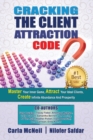 Image for Cracking The Client Attraction Code