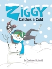 Image for Ziggy Catches a Cold