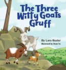 Image for The Three Witty Goats Gruff
