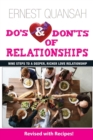 Image for Do&#39;s &amp; Don&#39;ts of Relationships : Nine Steps To A Deeper, Richer Love Relationship
