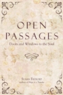 Image for Open passages: doors and windows to the soul