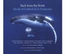Image for Back from the Brink: 25 Conservation Success Stories / Desde el Umbral de la Extincion: 25 Historias de Exito en la Conservacion