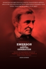Image for Emerson For The Digital Generation: Secrets of the Unparalleled Success &amp; Happiness from the Timeless Wisdom of Ralph Waldo Emerson