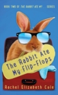 Image for The Rabbit Ate My Flip-Flops