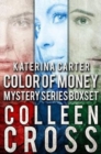 Image for Katerina Carter Color of Money Mystery Boxed Set : Three books in one