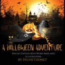 Image for A Halloween Adventure : Special edition with Word Maps and Illustrations