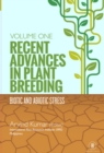 Image for Recent Advances In Plant Breeding (Biotic And Abiotic Stress) Volume-1