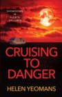 Image for Cruising to Danger
