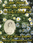 Image for Jane Austen&#39;s Sense And Sensibility Colouring &amp; Activity Book : Featuring Illustrations from 1896