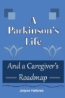 Image for A Parkinson&#39;s Life