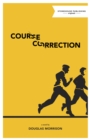 Image for Course Correction