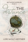 Image for Between Worlds 2 : The Distance