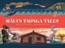 Image for Maui&#39;s Taonga Tales : A Treasury of Stories from Aotearoa and the Pacific