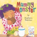 Image for Mummy Monster