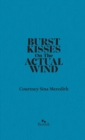 Image for Burst Kisses On The Actual WInd