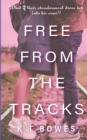 Image for Free From The Tracks