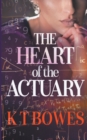 Image for The Heart of The Actuary