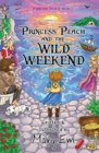 Image for Princess Peach and the Wild Weekend
