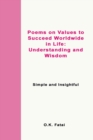 Image for Poems on Values to Succeed Worldwide in Life - Understanding and Wisdom : Simple and Insightful