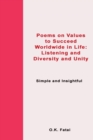 Image for Poems on Value to Succeed Worldwide in Life : Listening and Diversity and Unity: Simple and Insightful
