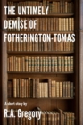 Image for Untimely Demise of Fotherington-Tomas