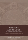Image for Ancient Astrology in Theory and Practice