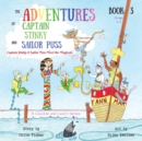 Image for The Adventures of Captain Stinky and Sailor Puss : Captain Stinky &amp; Sailor Puss Meet the Magicals