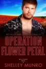 Image for Operation Flower Petal