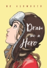 Image for Draw Me a Hero