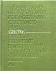 Image for Grow -  Wahine Finding Connection Through Food