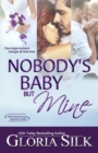 Image for Nobody&#39;s Baby But Mine