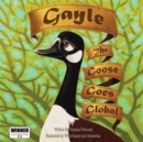 Image for Gayle the Goose Goes Global