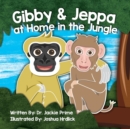 Image for Gibby and Jeppa at Home in the Jungle