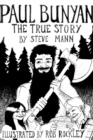 Image for Paul Bunyan : The True Story