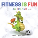 Image for Fitness Is Fun Outdoor