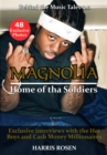Image for Magnolia: Home of tha Soldiers: Behind the Scenes with the Hot Boys &amp; Cash Money Millionaires