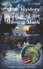 Image for The Mystery of the Missing Mask
