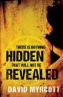 Image for There is Nothing Hidden That Will Not be Revealed
