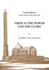 Image for Thine is the Power and the Glory