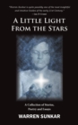 Image for A Little Light From The Stars : A Collection of Stories, Poetry and Essays